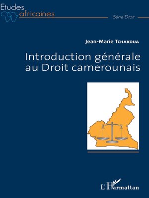 cover image of Introduction générale au Droit camerounais